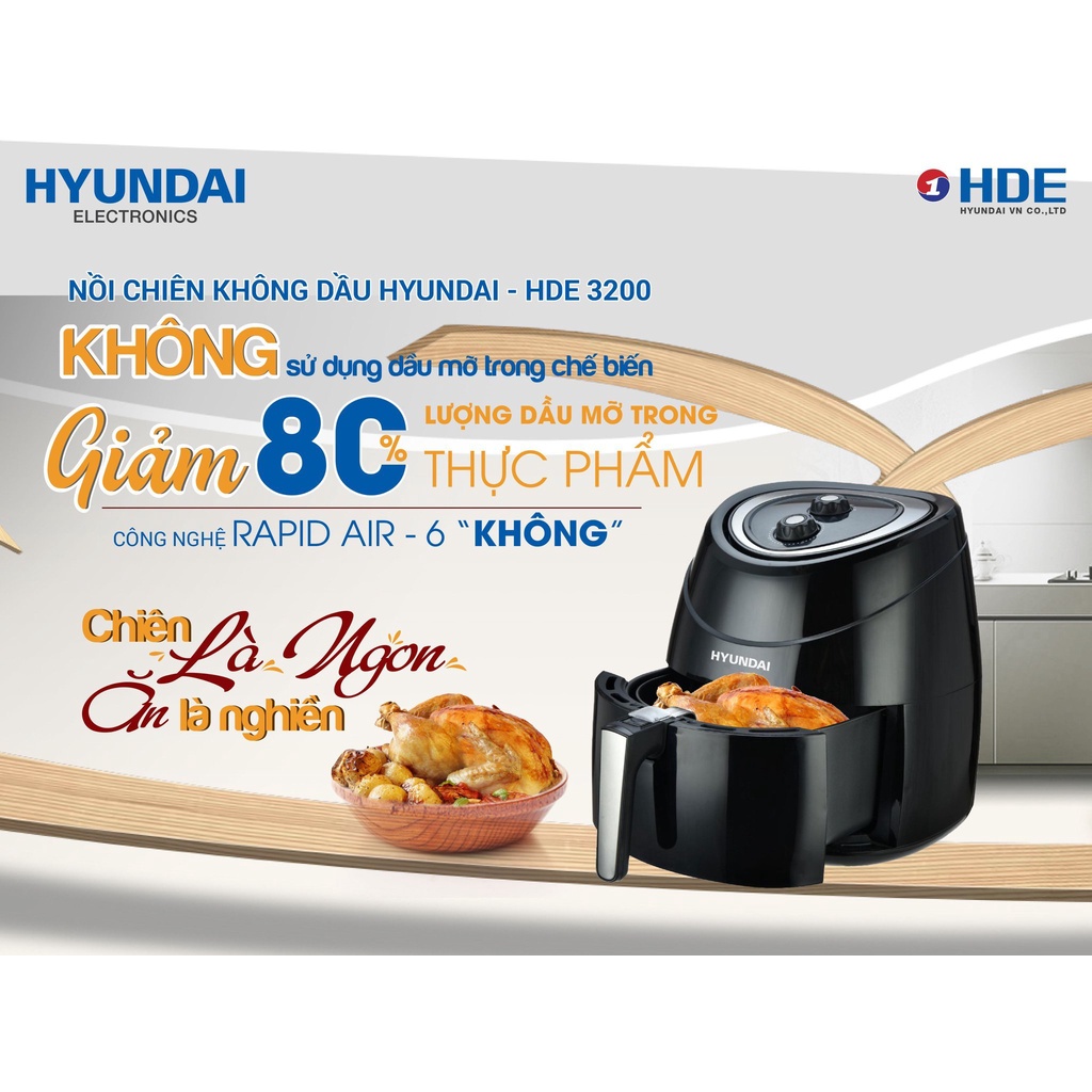 [Mã ELHADEV giảm 4% đơn 300K] Nồi chiên không dầu Hyundai HDE 3200 - Dung tích 5,5 lít