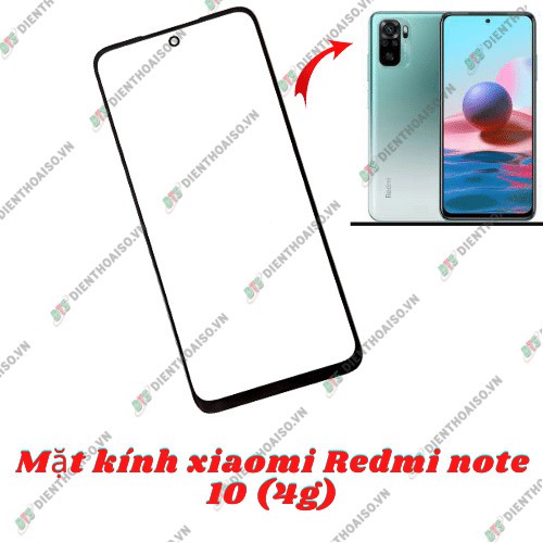 Mặt kính xiaomi Redmi Note 10 (4g)