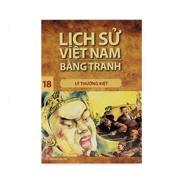 Sách - Lịch Sử Việt Nam Bằng Tranh  (Tập 18) : Lý Thường Kiệt - 8934974156826 | BigBuy360 - bigbuy360.vn