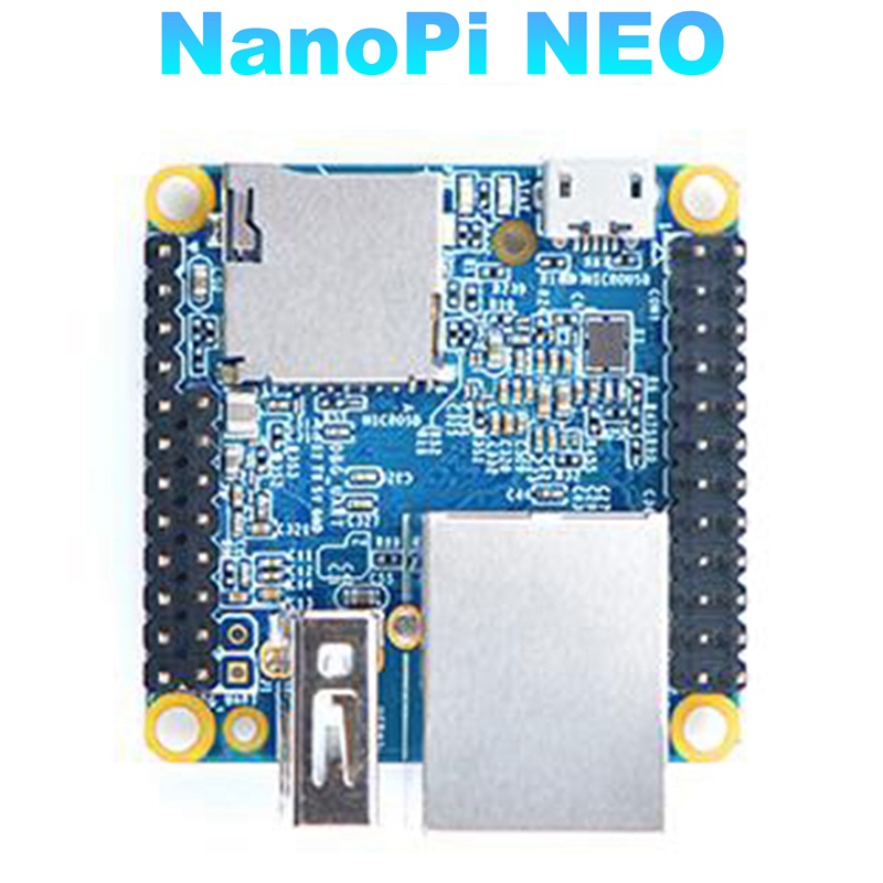 Bo Mạch Phát Triển NanoPi NEO H3 DDR3 RAM Quad-Core Cortex-A7 Ubuntu Openwrt Armbian