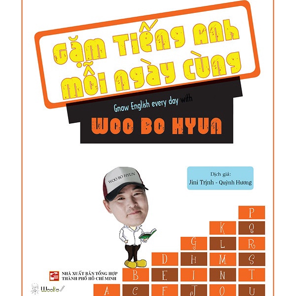 Sách - Gặm Tiếng Anh Mỗi Ngày Cùng Woo Bo Hyun