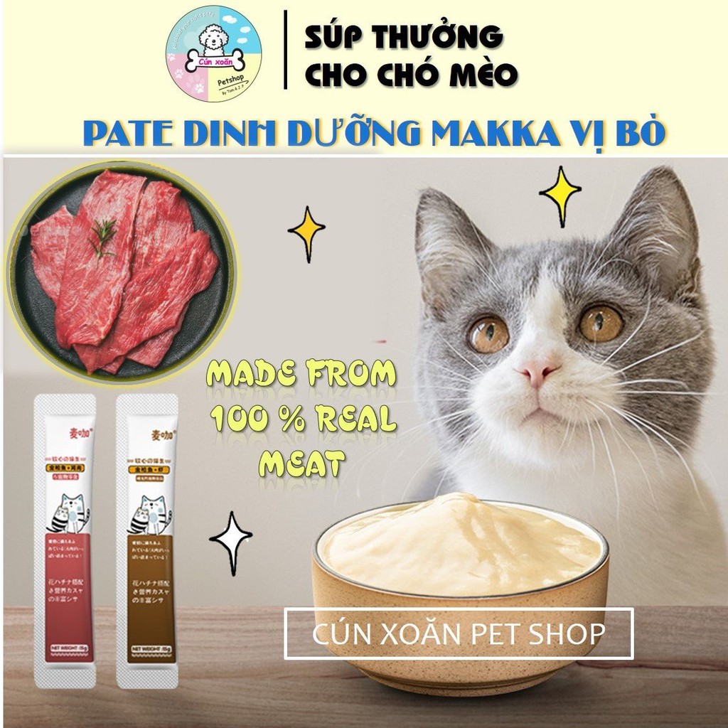 Pate cho chó mèo vị thịt bò Makka (Bịch 15g) súp thưởng cho chó mèo