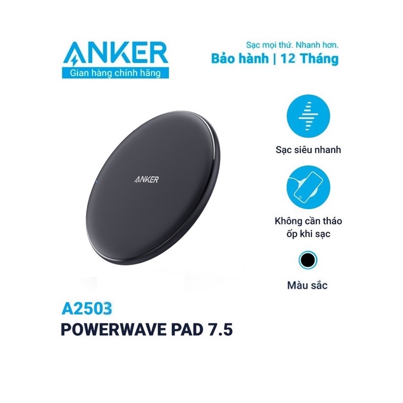 [CHÍNH HÃNG] Đế sạc không dây ANKER PowerWave Pad A2503 Shopee Việt Nam