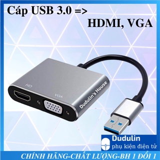 Cáp Chuyển USB 3.0 ra HDMI, VGA