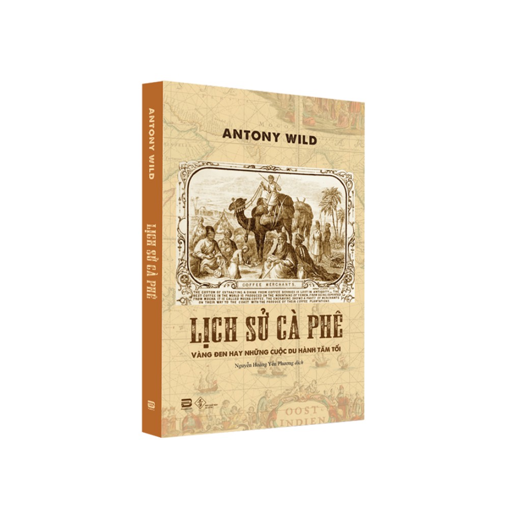 Sách - Lịch Sử Cà Phê - Antony Wild