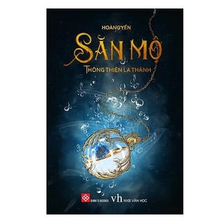 Sách - Săn Mộ - Thông Thiên La Thành