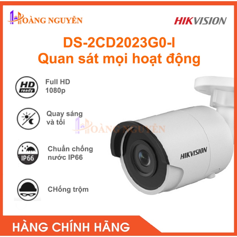 [NHÀ PHÂN PHỐI] Camera IP 2.0 Megapixel DS-2CD2023G0-I chuẩn H.265+