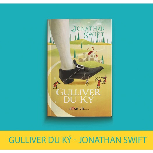 SÁCH - Gulliver du ký ( Jonathan Swift )
