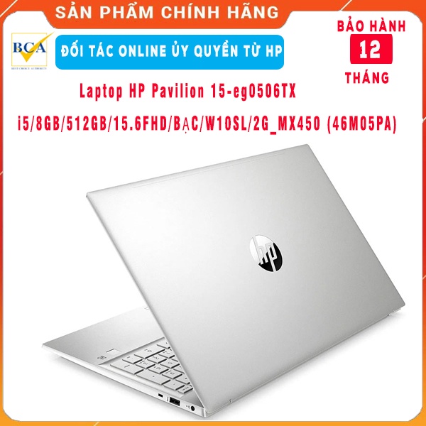 Laptop HP Pavilion 15-eg0506TX i5/8GB/512GB/15.6FHD/BẠC/W10SL/2G_MX450 (46M05PA) | BigBuy360 - bigbuy360.vn