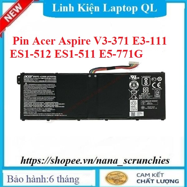 Pin Laptop Acer Aspire V3-371 E3-111 ES1-512 ES1-511 E5-771G Type AC14B8K AC14B3K