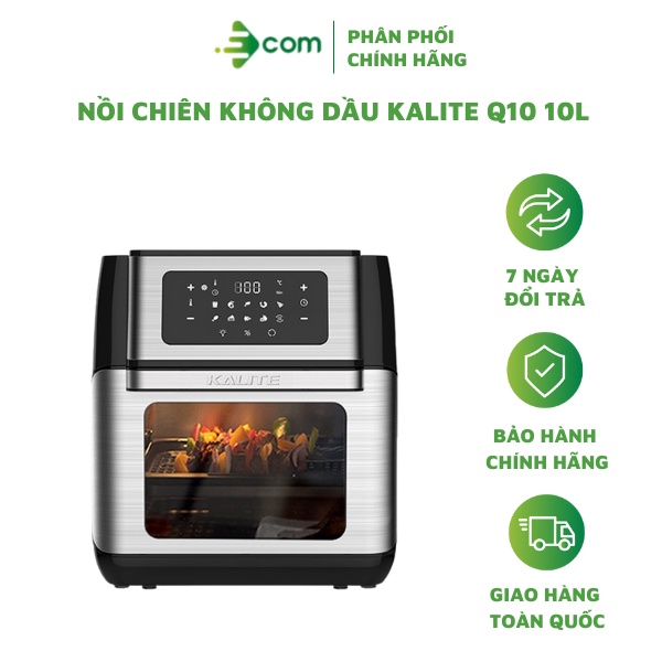 Nồi chiên không dầu đa chức năng Kalite Q10 10L - Hàng chính hãng