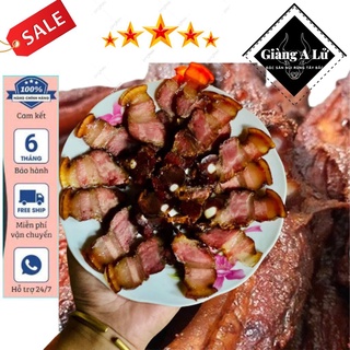 Thịt ba chỉ lợn bản gác bếp Tây Bắc GIÀNG A LỬ ,Thịt lợn hun khói, thịt lợn xông khói, tặng chẩm chéo