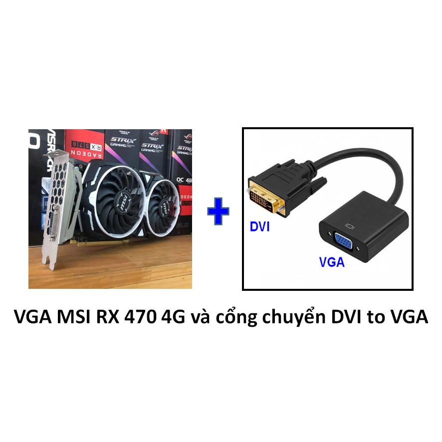 Card màn hình VGA MSI RX 470 4G