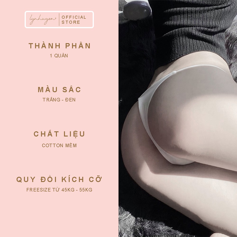 Quần Lót Nữ Lọt Khe Gợi Cảm Sexy Cotton Mềm Lynhuyen - 2 Màu - QL001