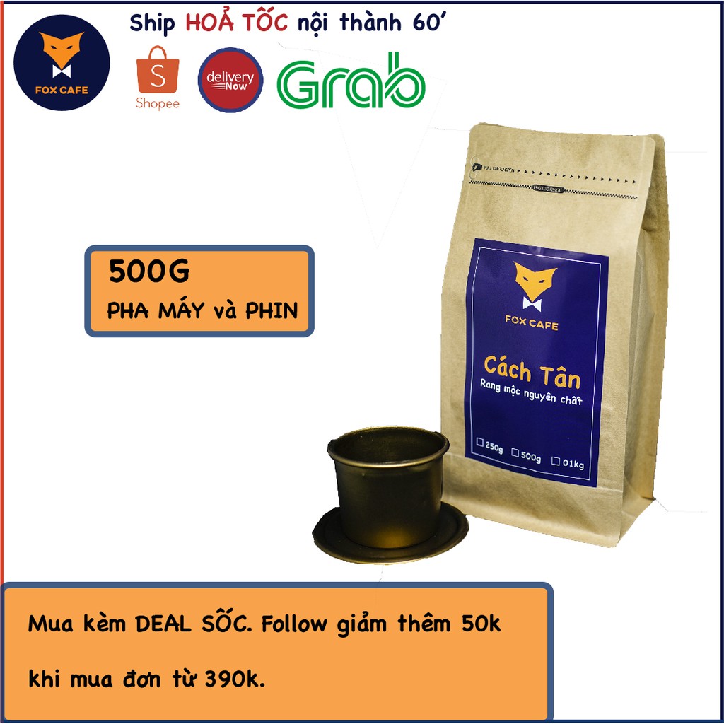 Cà phê Robusta + Arabica 500g FOX CAFE Dòng Cách Tân. Cafe nguyên chất pha phin và pha máy.