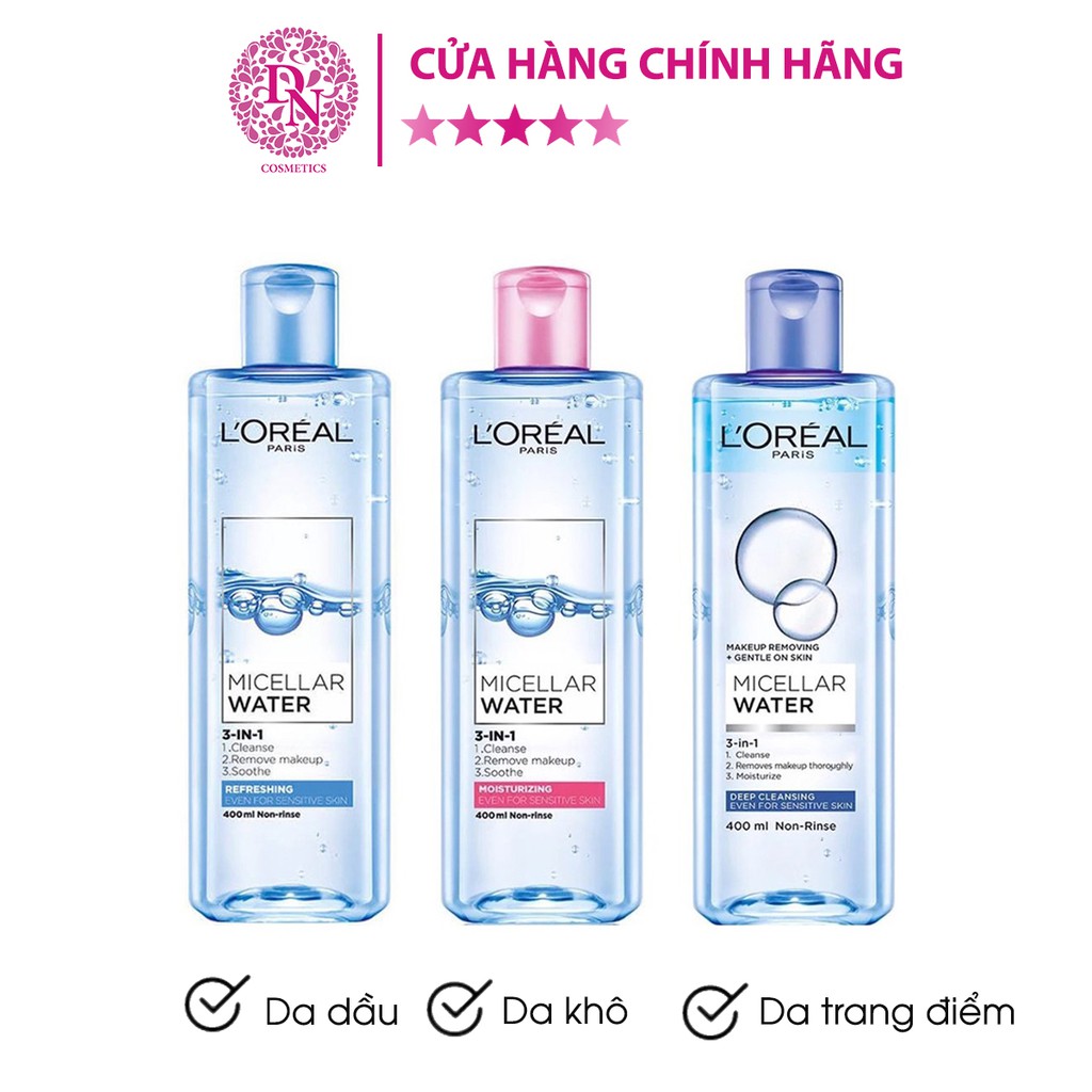 Nước tẩy trang làm sạch sâu 3in1 L’Oreal Micellar Water 400ml