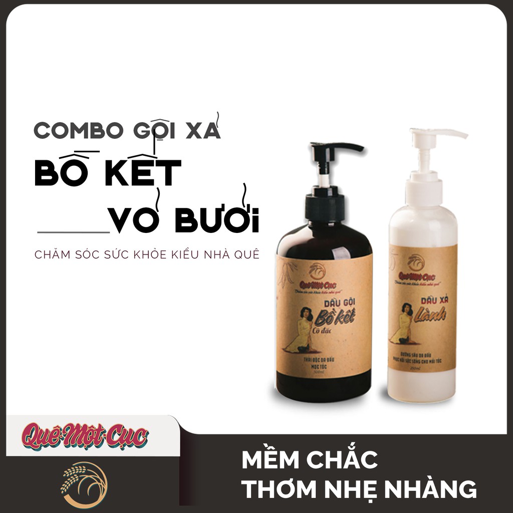 Combo gội xả: dầu gội bồ kết, dầu xả thiên nhiên💆🏻‍♀️dầu gội thảo dược mềm mượt, chắc khỏe QUÊ MỘT CỤC (HANDMADE)