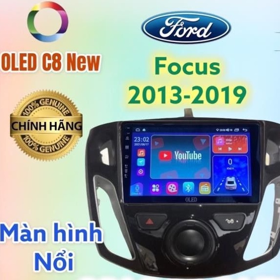 Màn hình android OLED C8 New theo xe Focus 2013- 2019 kèm dưỡng và jack zin