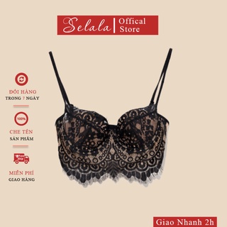 Áo lót nữ selala có gọng đệm 2cm siêu nâng đẩy phỏi ren sexy ag08