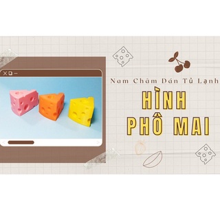 Nam châm hít tủ lạnh hình phô mai, cute pho mai que