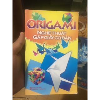 ORIGAMI nghệ thuật gấp giấy cơ bản