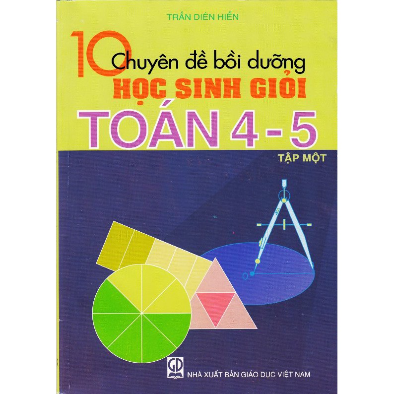 Sách - 10 chuyên đề bồi dưỡng học sinh giỏi toán 4 - 5 - NXB Giáo dục