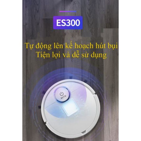 Robot Hút Bụi Thông Minh, Robot Hút Bụi Tự Động ES300, Robot Hút Bụi Lau Nhà Tự Động 3 IN 1/ MUA NGAY!ES300