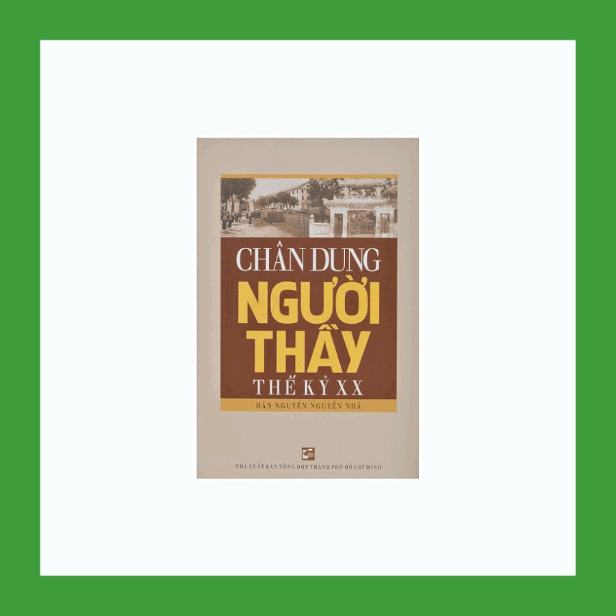 Sách - Chân Dung Người Thầy Thế Kỷ XX