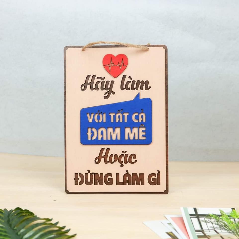 Biển bảng gỗ decor Khẩu Hiệu 4 - bảng gỗ trang trí gia đình - trang trí phòng ngủ-văn phòng làm việc( tặng kèm móc treo)