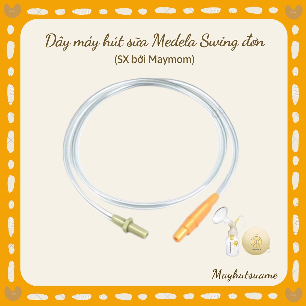 Ống dây máy hút sữa Medela Swing đơn - Sản xuất bởi thương hiệu Maymom