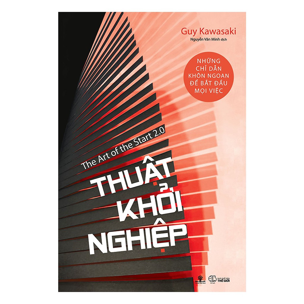 Sách - Thuật Khởi Nghiệp - Những Chỉ Dẫn Khôn Ngoan Để Bắt Đầu Mọi Việc