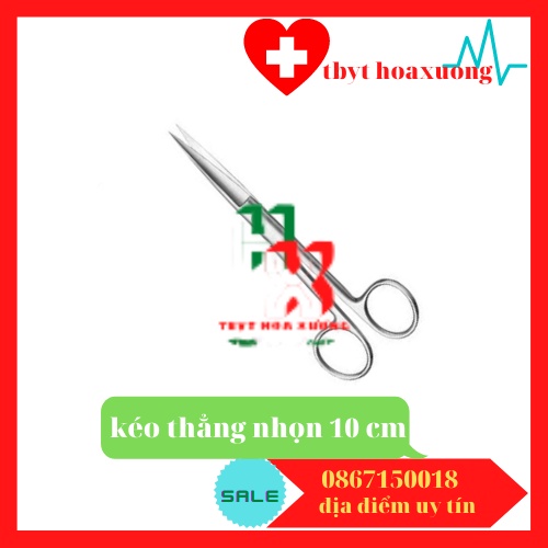 [Cao Cấp] Kéo Y tế Thẳng Nhọn Siêu Bén Các Size Xuất Xứ Pakistan