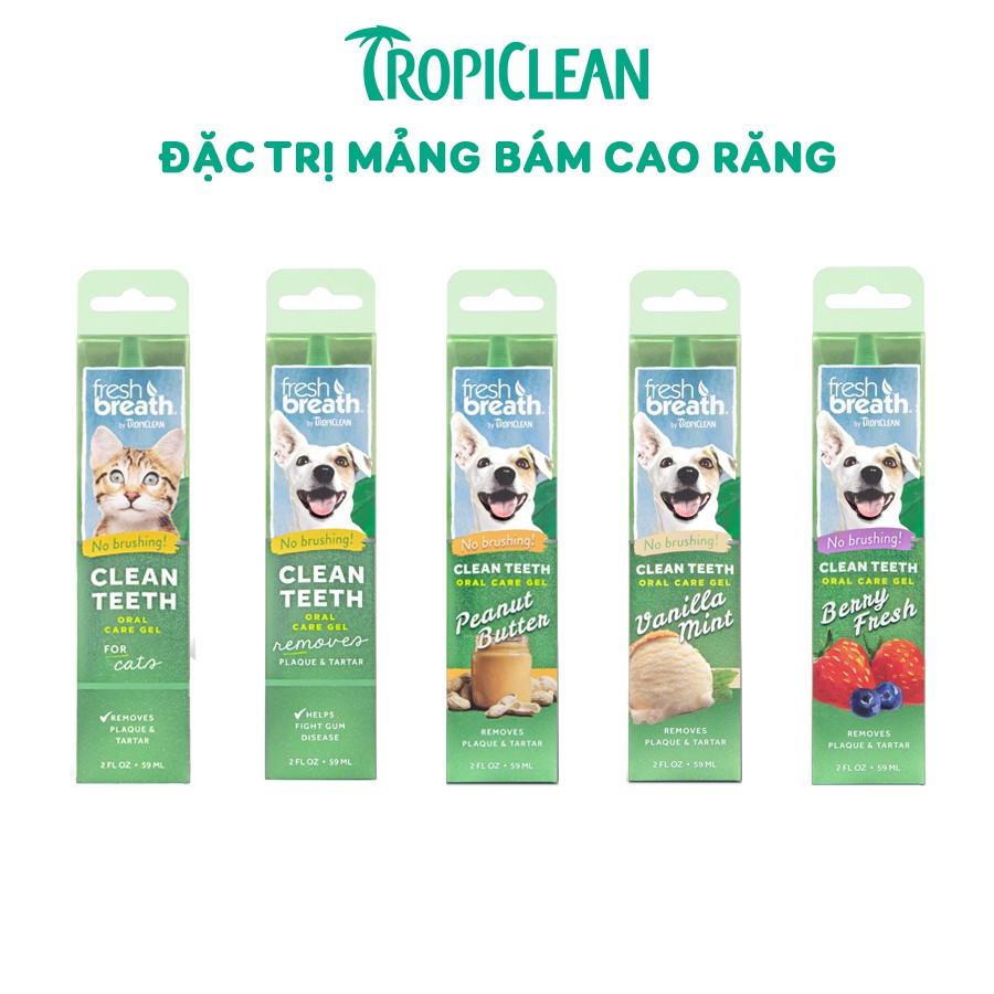 Gel giảm cao răng khử hôi miệng cho chó mèo Tropiclean cao cấp tuýp 59ml