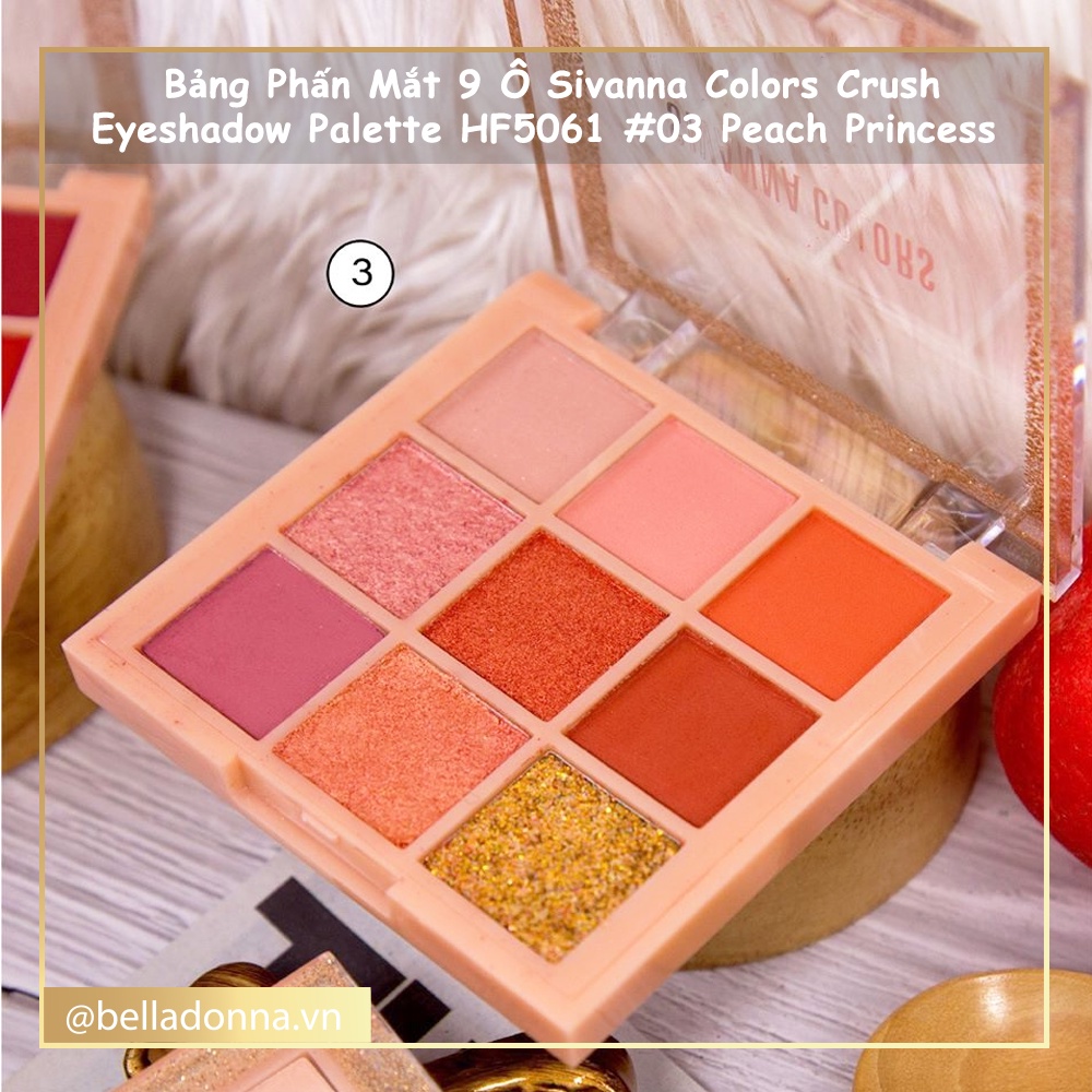 Bảng Phấn Mắt 9 Ô Sivanna Colors Crush Eyeshadow Palette HF5061 #03 Peach Princess: Cam Đào