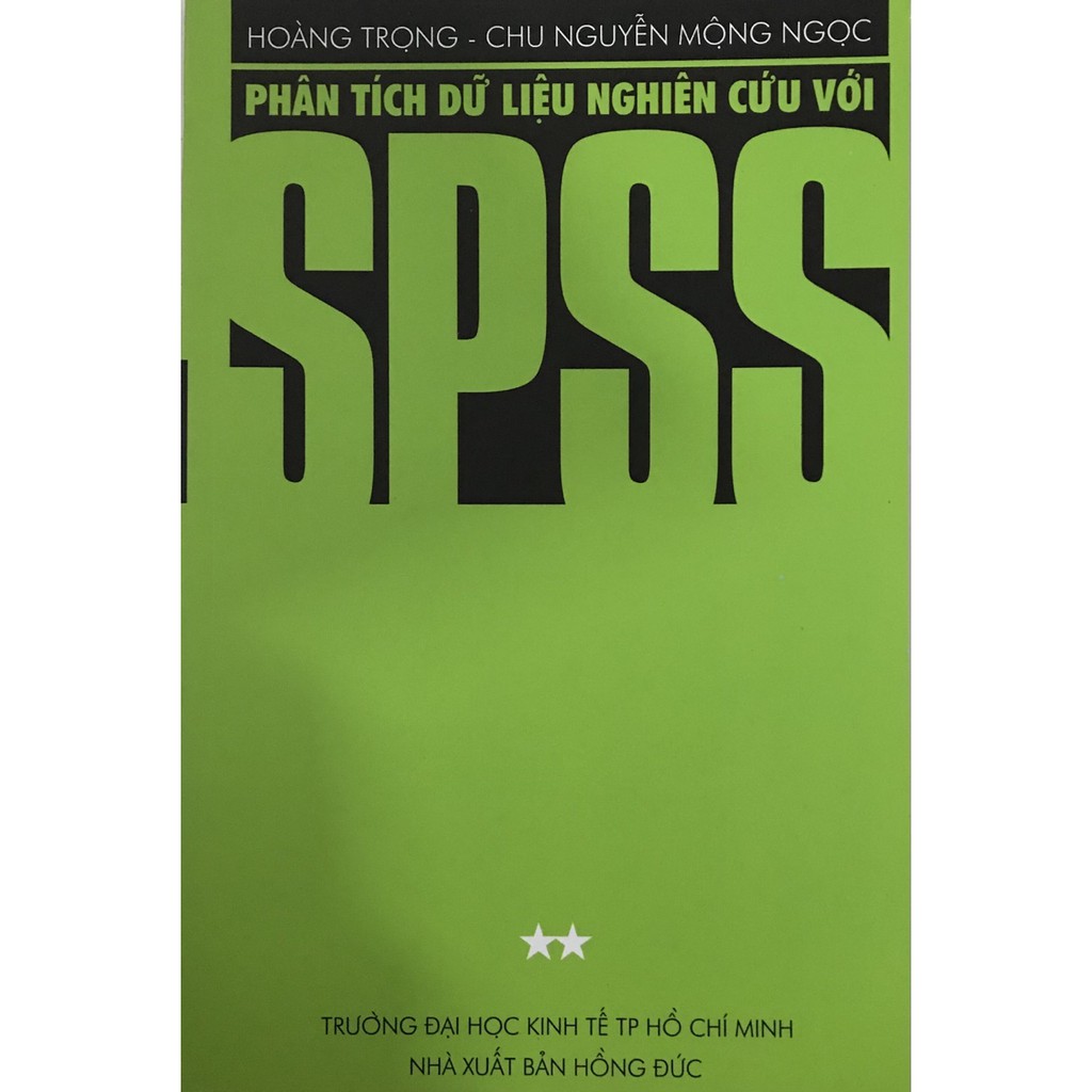 Sách - Phân Tích Dữ Liệu Nghiên Cứu Với Spss (Tập 2)