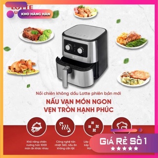 [tặng sách nấu ănnồi chiên không dầu lotte 5;5 lít model lts ~ af5sm nhập khẩu nguyên chiếc mẫu mới .