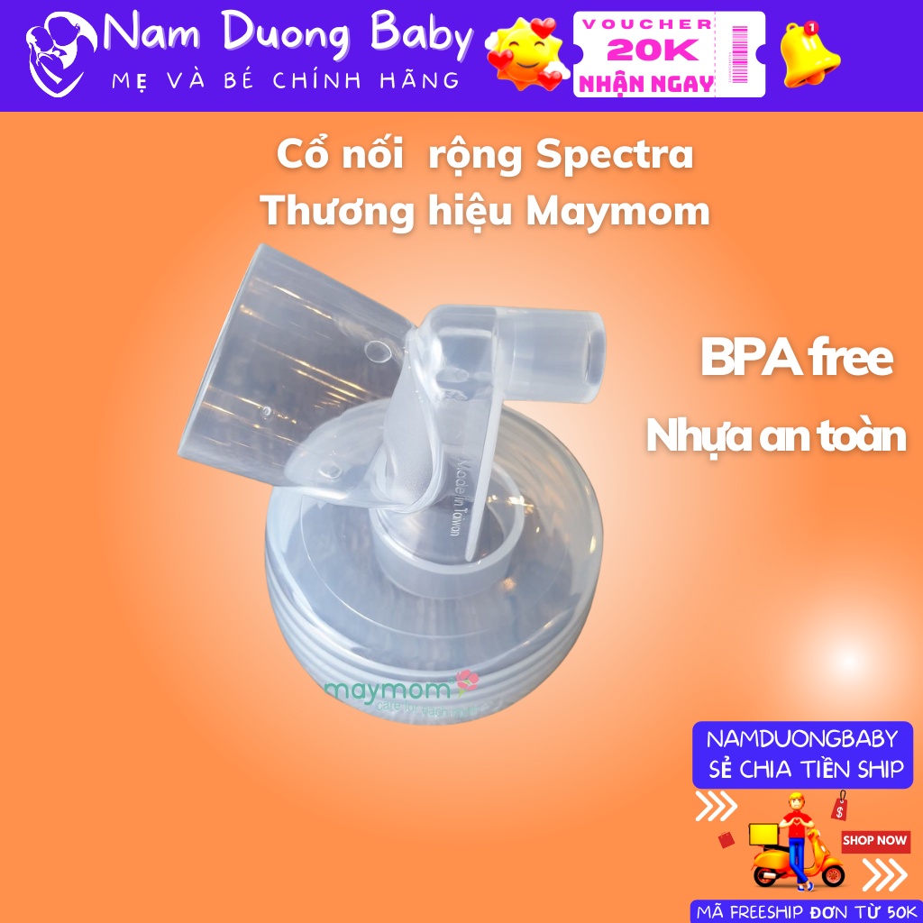 Cổ phễu rộng Hãng Maymom cho máy Spectra, Avent...