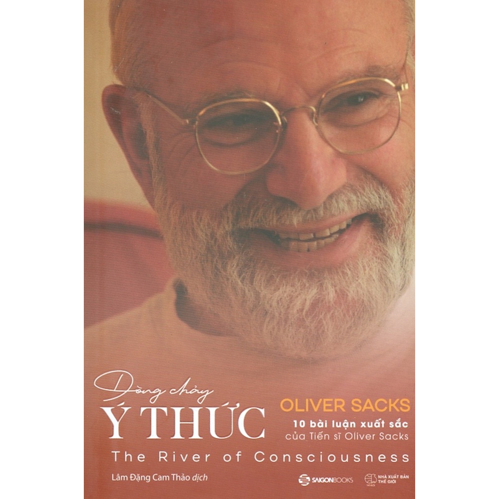 Sách - Dòng Chảy Ý Thức - 10 Bài Luận Xuất Sắc Của Tiến Sĩ Oliver Sacks