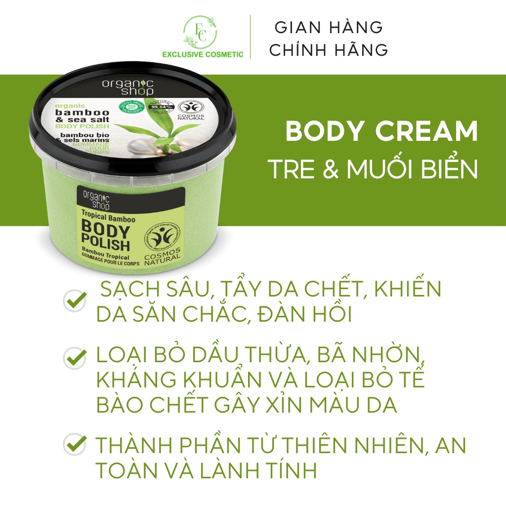 Tẩy Tế Bào Chết Toàn Thân Organic Shop Body Scrub Tropical Bamboo 250ml