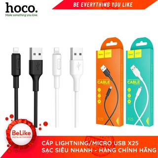 Cáp sạc nhanh hoco x25 chân micro usb/lightning ✔️hàng chính hãng
