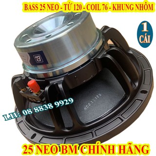 1 LOA BASS FULL 25 NEO TRẮNG CHÍNH HÃNG BM COIL 75MM - GIÁ 1 CHIẾC