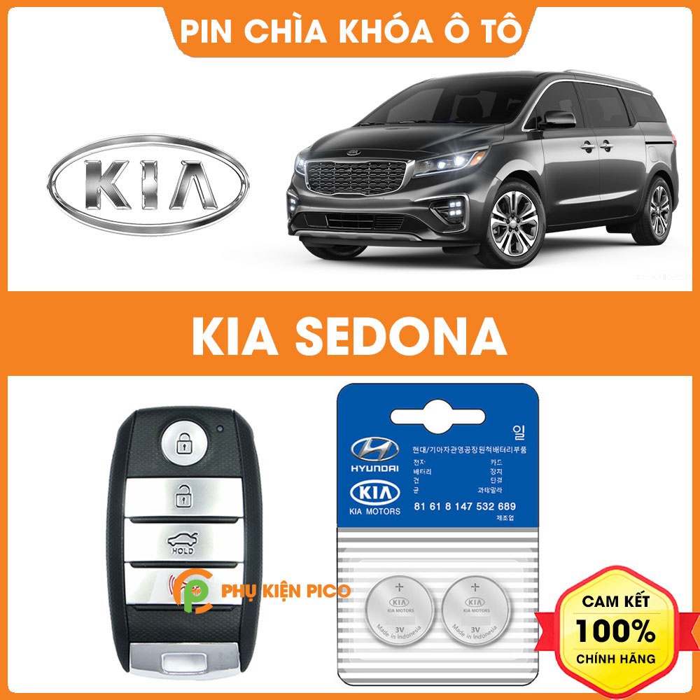 Pin chìa khóa ô tô KIA Sedona chính hãng sản xuất theo công nghệ Nhật Bản - Pin chìa khóa KIA Sedona