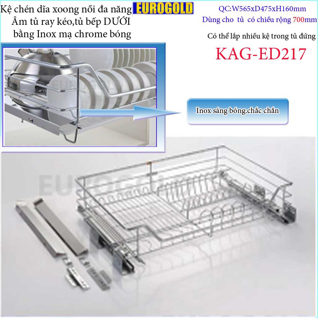 Kệ chén dĩa xoong nồi đa năng âm tủ KAG-ED217, Kệ đa năng Eurogold có ray giảm chấn 70cm