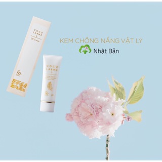CocoLarme UV Cream - Kem Chống Nắng Vật Lý Nhật Bản An Toàn Cho Da Nhạy Cảm