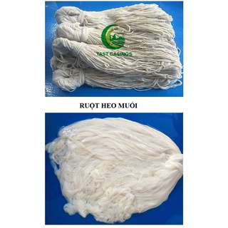 Ruột heo muối làm vỏ xúc xích lạp xưởng - Nguyên liệu tự nhiên 100% - Bành Trình Food