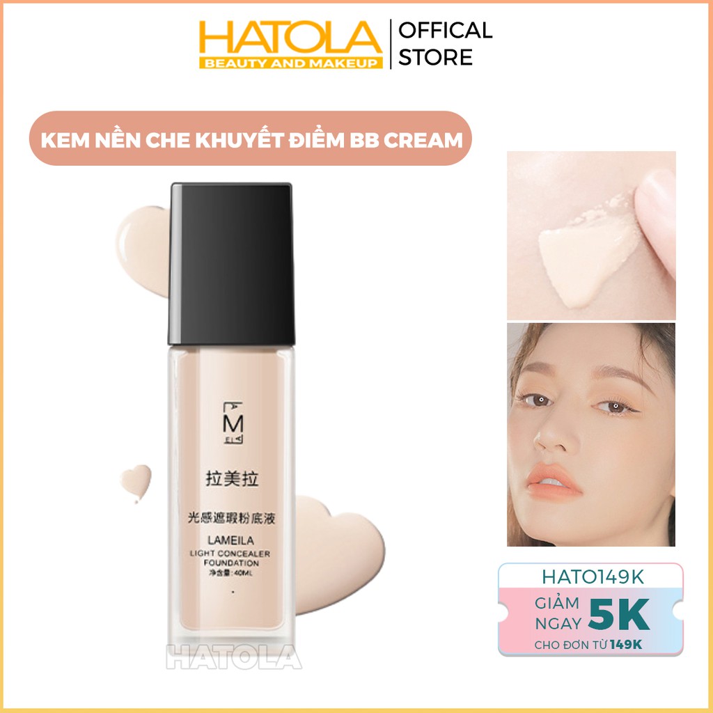 Kem Nền Che Khuyết Điểm BB Cream Lameila Kiềm Dầu Sáng Mịn Da Light Concealer Foundation