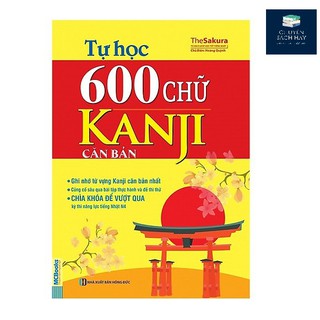 Sách - Tự Học 600 Chữ Kanji Căn Bản