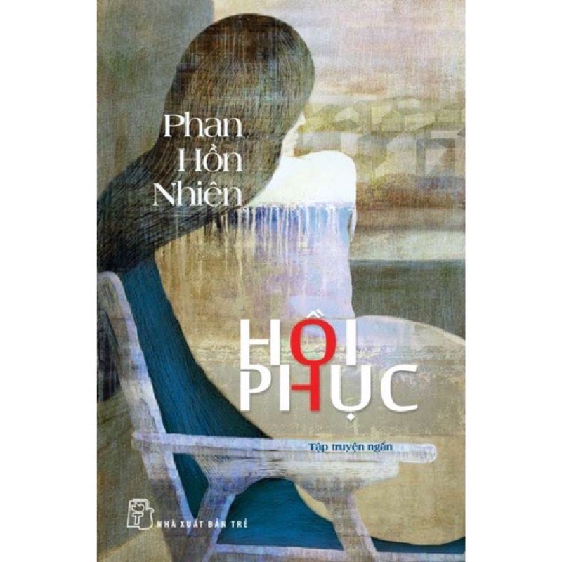 Sách .__. Hồi Phục - Tập Truyện Ngắn