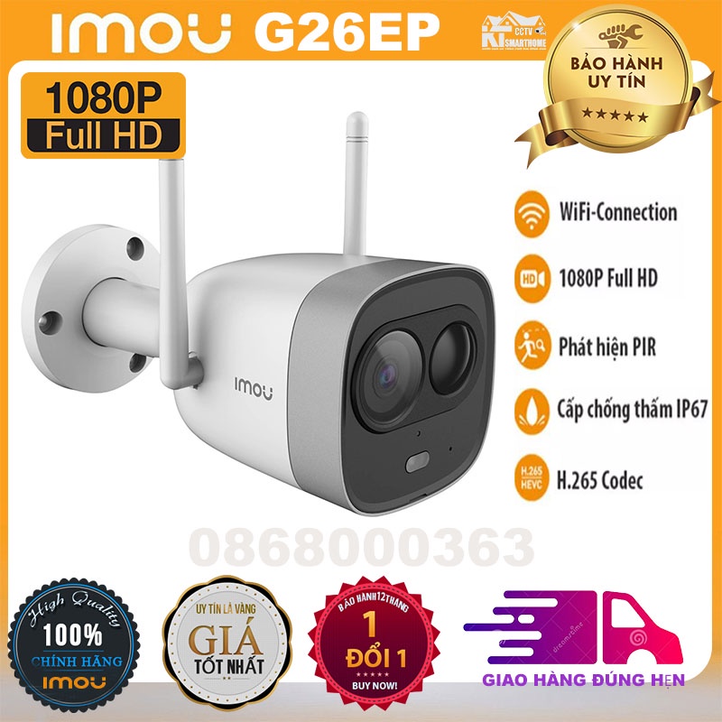 Camera IP 2.0M WiFi Ngoài Trời IMOU G26EP C26EP 1080P FULLHD Còi Hú , Màu Sắc Ban Đêm IMOU Việt Nam G22P G42P