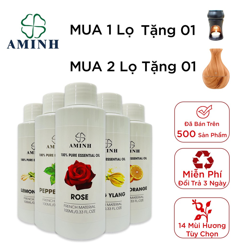 Tinh Dầu Thơm Thiên Nhiên AMINH Lọ 100ml Từ Pháp Giúp Thơm Phòng Thư Giãn Ngủ Ngon - Giúp Tiết Kiệm Hơn 40%